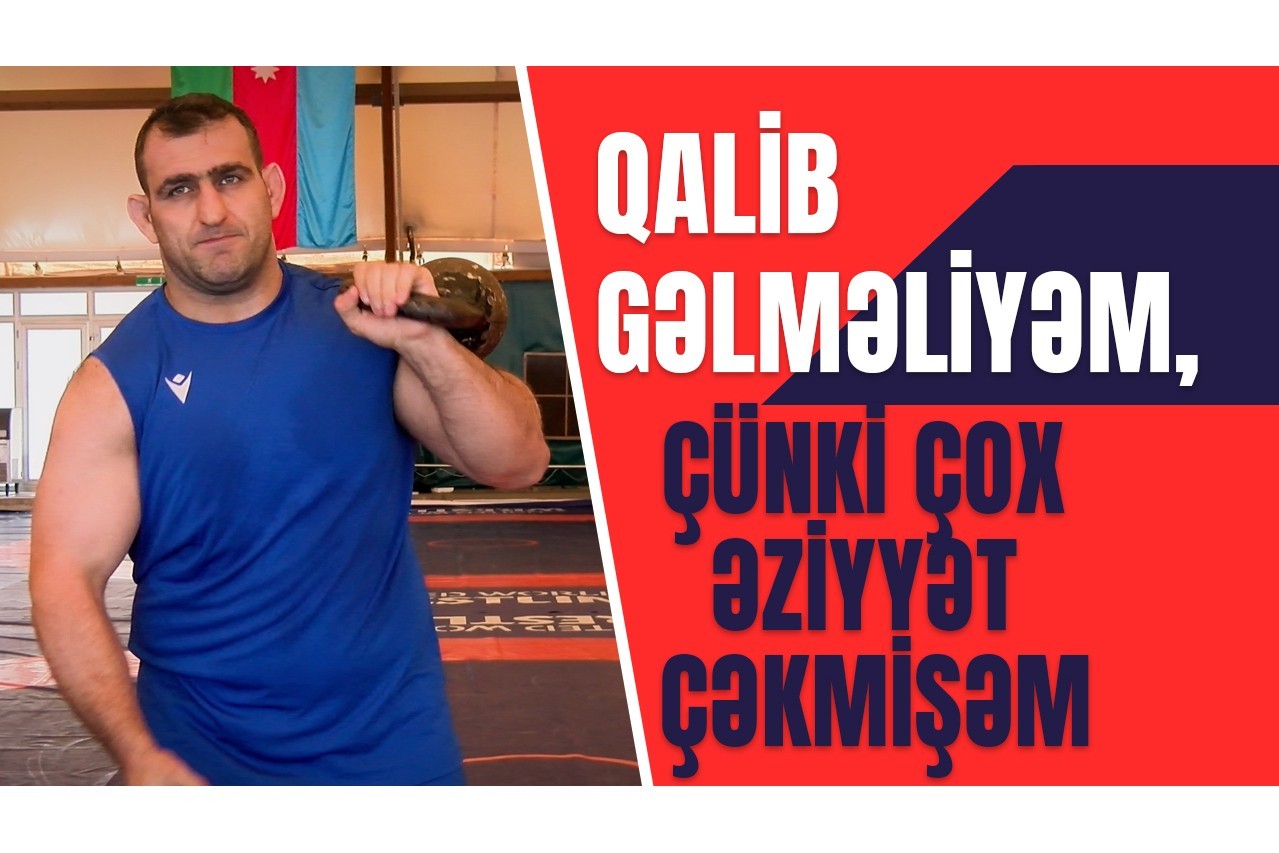 Sabah Şəriəti: “Olimpiadada medal qazansam, ona həsr edəcəm” - VİDEO