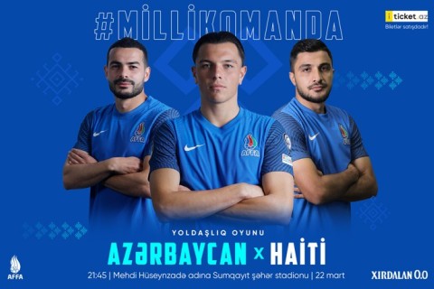 Tickets for Azerbaijan vs. Haiti match now on sale